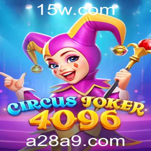 Descubra o Fascinante Mundo de CircusJoker4096: Um Mergulho nas Regras e Dinâmica do Jogo