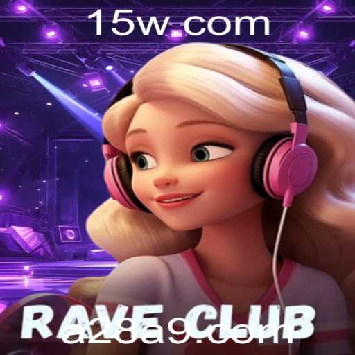 Descubra RaveClub: O Jogo de Estratégia e Aventura com a28